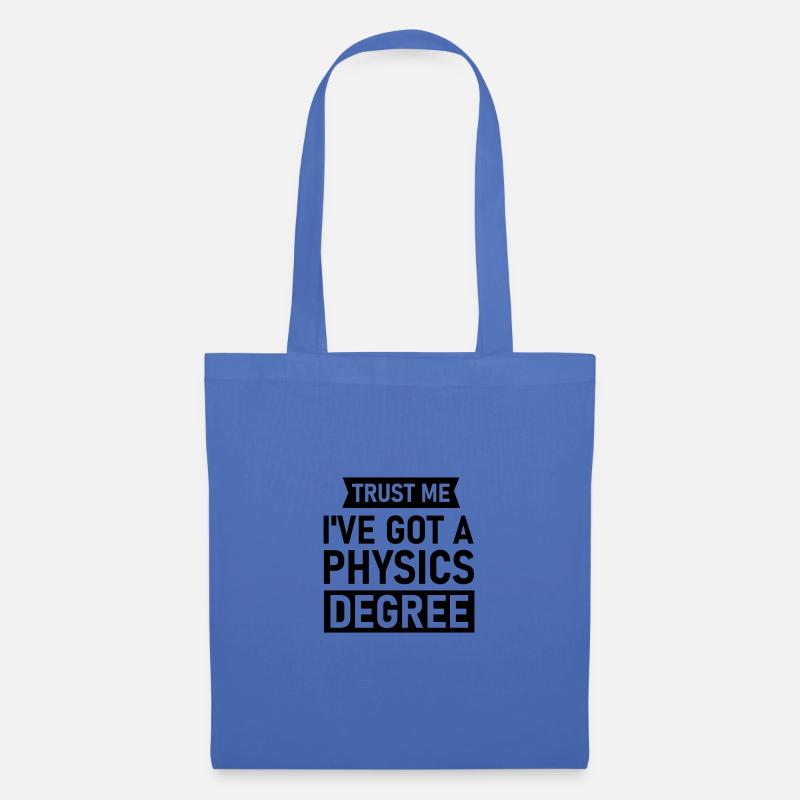Physiker Geschenk Physik Bachelor Master PhD Nerd - Stoffbeutel - Hellblau