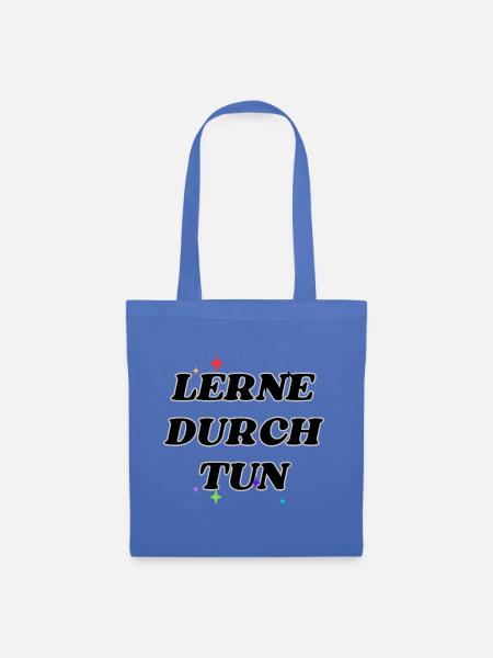 Lerne durch Tun - Stoffbeutel - Hellblau