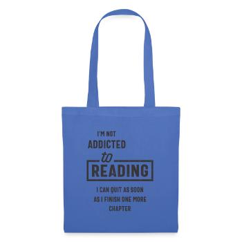 Je ne suis pas accro à la lecture - Sac en tissu - bleu pâle - Devant