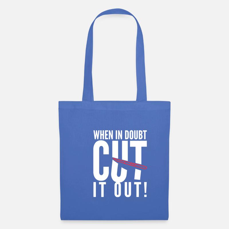 When In Doubt Cut It Out Funny Surgeon - Stoffbeutel - Hellblau
