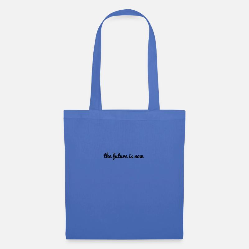 the future is now saying future is now saying - Tote Bag - light blue