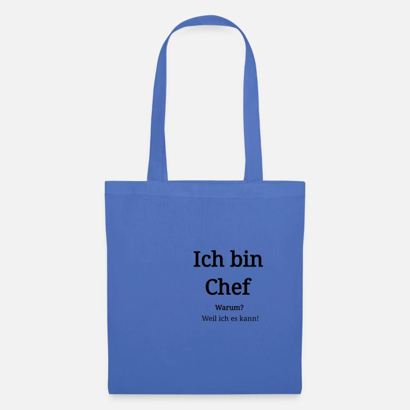 Ich bin Chef weil ich es kann schöne Geschenk - Stoffbeutel - Hellblau