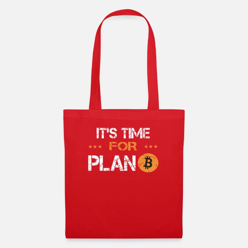 Its time for Plan B Bitcoin Krypto Crypto Währung - Stoffbeutel - Rot