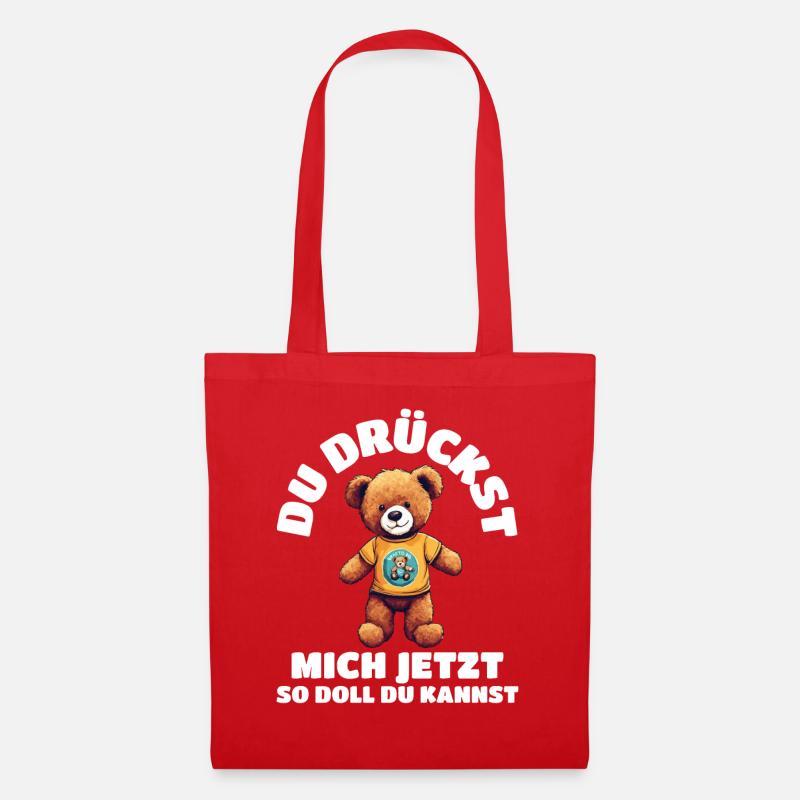 teddybär du drückst mich jetzt so doll du kannst - Stoffbeutel - Rot