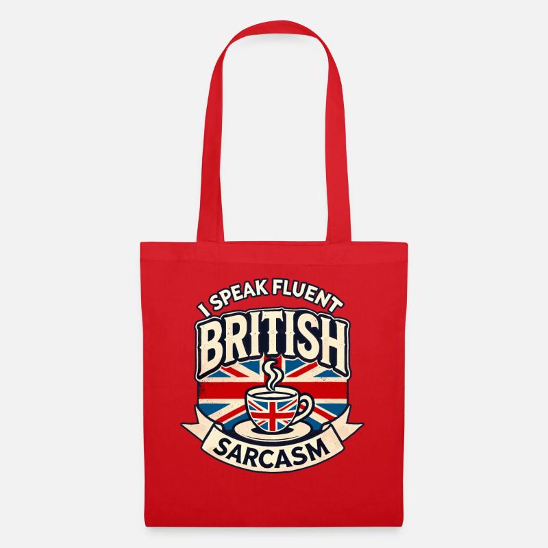 Fluent British Sarcasm Funny Humor Tea Lover Art - Tote Bag - red