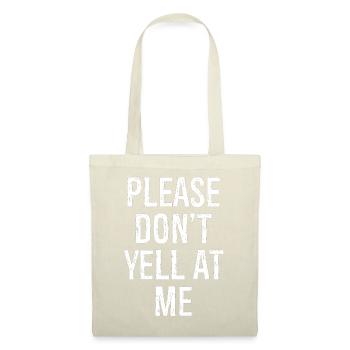 please don't yell at me - Stoffbeutel - Rot - Vorne
