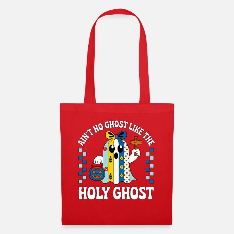 Ain't_No_Ghost_Like_The_Holy_Ghost - Stoffbeutel - Rot