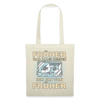 Früher war alles besser - Ich bin von früher - Stoffbeutel - Rot - Vorne