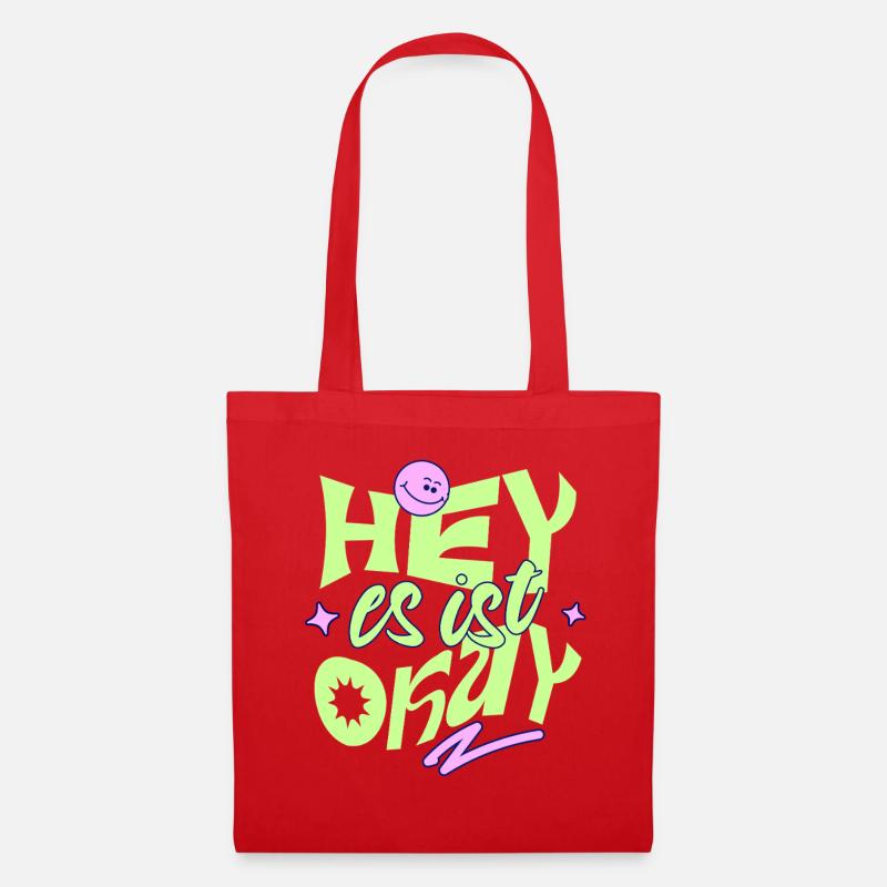 Hey, es ist okay – Retro Motivation Spruch - Stoffbeutel - Rot