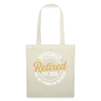 Retired 2026 Not My Problem Anymore Retirement 26 - Tote Bag - red - Front