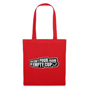 On ne peut pas verser dans un gobelet vide Soins personnels - Sac en tissu - rouge - Devant