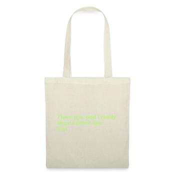 i love you, and i really hope i never lose you - Tote Bag - red - Front