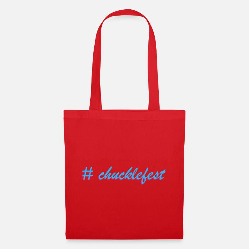 Chucklefest Hatch Tag Slogan - Stoffbeutel - Rot