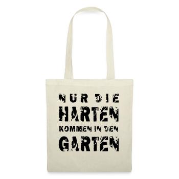 Nur die Harten kommen in den Garten - Stoffbeutel - Rot - Vorne