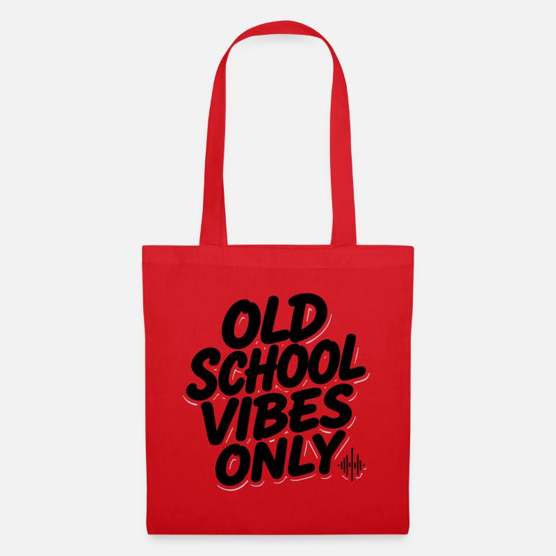 OLD SCHOOL VIBES only  - Stoffbeutel - Rot