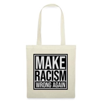 make racism wrong again - Stoffbeutel - Rot - Vorne