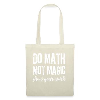 Do Math Not Magic Funny Math Teacher - Tote Bag - red - Front