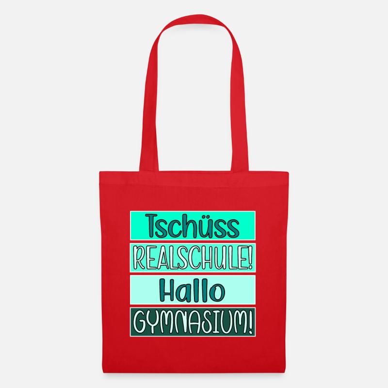 Tschüss Realschule - Hallo Gymnasium - Stoffbeutel - Rot