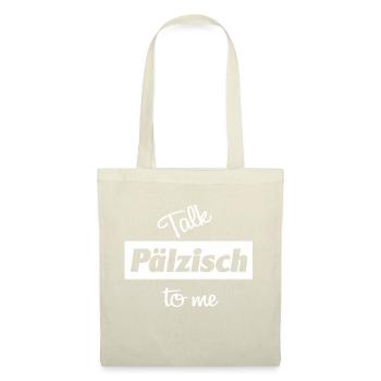 Talk Pälzisch to me in weiß - Stoffbeutel - Rot - Vorne