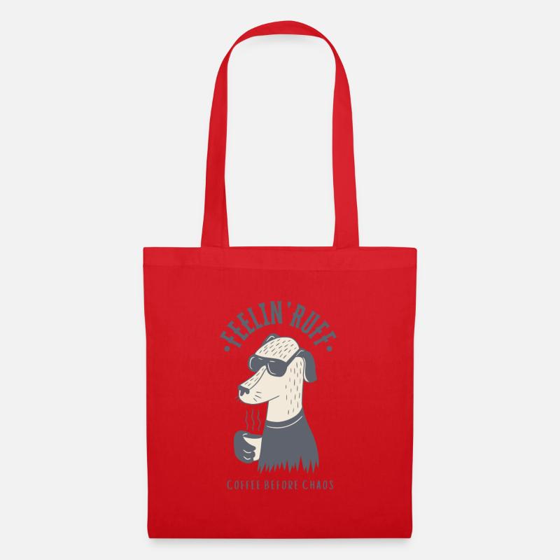 Feelin' Ruff – Coffee before chaos - Tote Bag - red