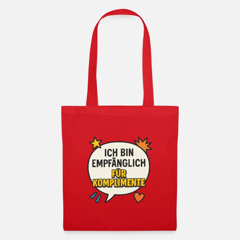  Spruch für Komplimente - Stoffbeutel - Rot
