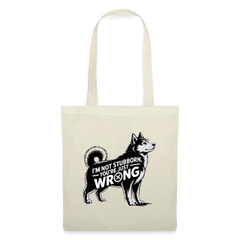 Funny Husky Not Stubborn Just Right - Tote Bag - red - Front