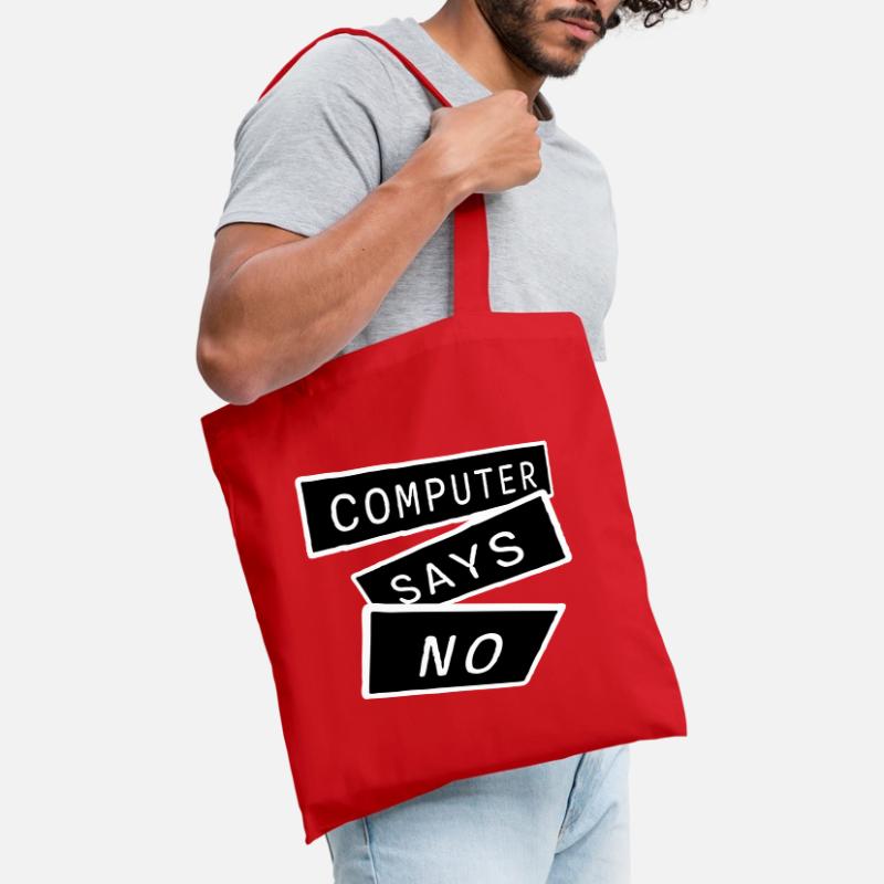 Computer Says No Funny Programmer Nerd Technique Tote Bag