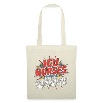 ICU Nurses Because Superheroes Intensive Care - Tote Bag - red - Front