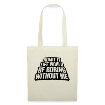 boring life without me - Tote Bag - red - Front