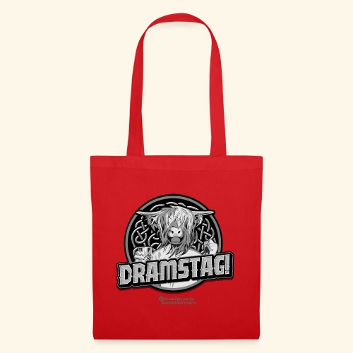 Whisky T-Shirt Spruch Dramstag - Stoffbeutel