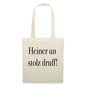 Heiner un stolz druff ! - Stoffbeutel - Rot - Vorne