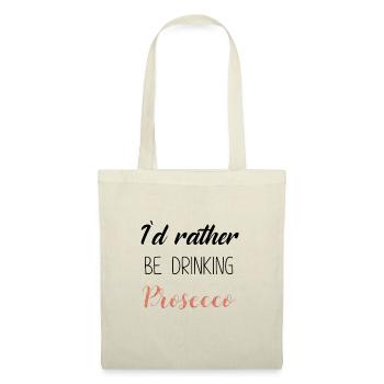 I'd rather be drinking Prosecco in black - Tote Bag - red - Front