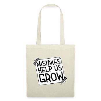 Mistakes Help Us Grow Lustig Motivational Wachstum - Stoffbeutel -  - Vorne