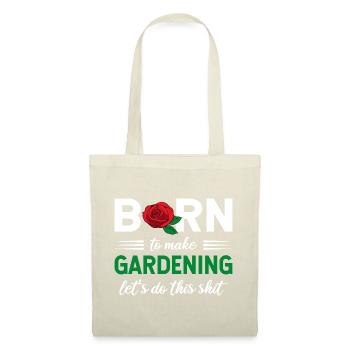 Born To Make Gardening Let's Do This Graphic - Tote Bag - red - Front