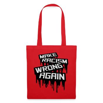 make racism wrong again - Tote Bag - red - Front