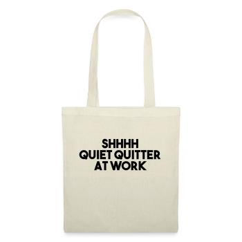 PSSST: QUIET QUITTER BEI DER ARBEIT - Stoffbeutel - Rot - Vorne
