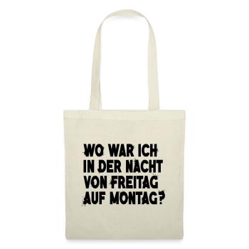 Wo war ich in der Nacht von Freitag auf Montag - Stoffbeutel - Rot - Vorne