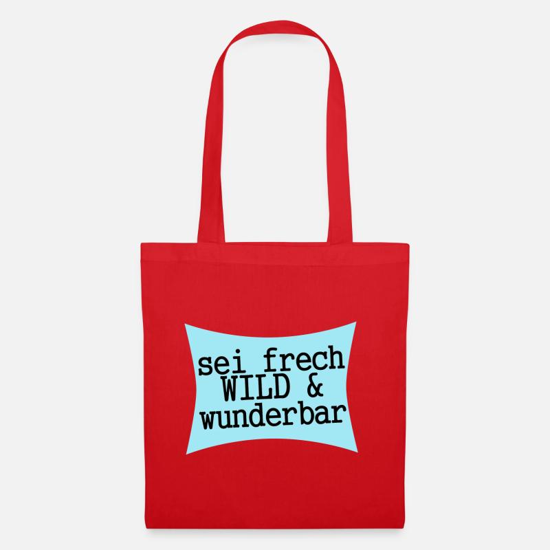 sei frech wild & wunderbar - Stoffbeutel - Rot