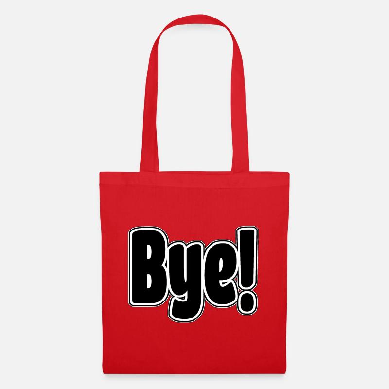 Bye!. Cheerful expression - Tote Bag - red