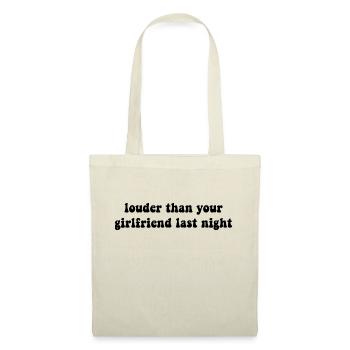 louder than your girlfriend last night - Sac en tissu - rouge - Devant