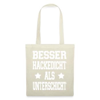 Besser Hackedicht Als Unterschicht Lustig Saufen - Stoffbeutel - Rot - Vorne