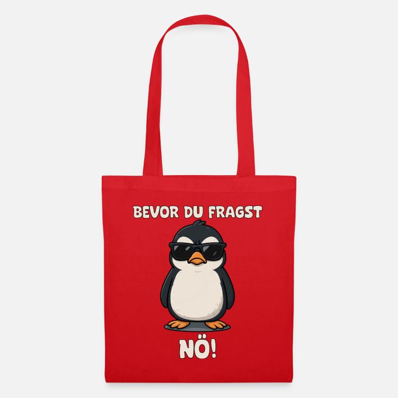 Pinguin mit Sonnenbrille Spruch - Stoffbeutel - Rot