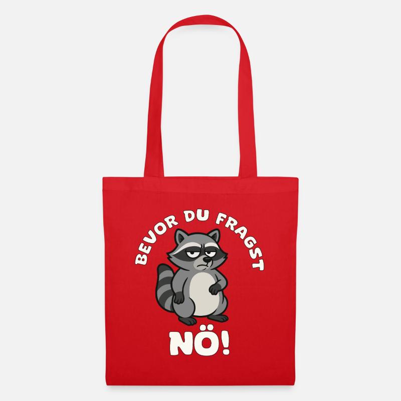 Bevor du fragst NÖ Raccoon - Stoffbeutel - Rot