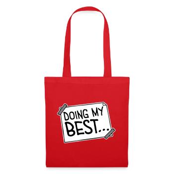 Doing My Best Funny Honest Motivational Saying - Tote Bag - red - Front