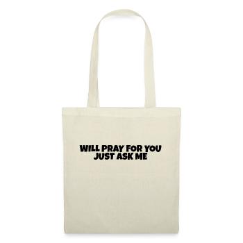 Will Pray For You, Just Ask Me 6 - Stoffbeutel - Rot - Vorne