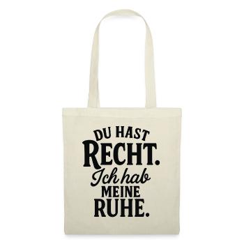 Tu as raison et je suis tranquille drôles de dictons - Sac en tissu - rouge - Devant