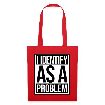Je m’identifie comme un problème Énoncé Effronté Rebelle - Sac en tissu - rouge - Devant