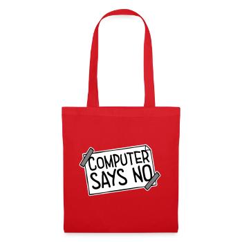 Computer Says No Lustig Programmierer Nerd Technik - Stoffbeutel - Rot - Vorne