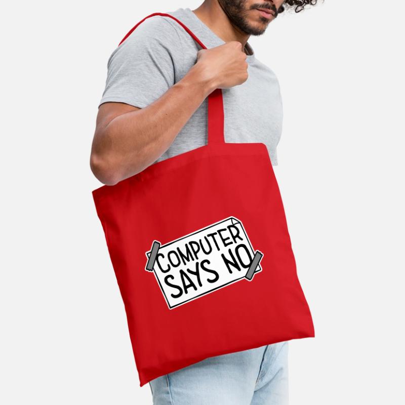 Computer Says No Funny Programmer Nerd Technique Tote Bag