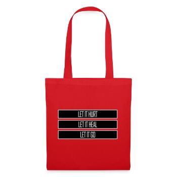 Let It Hurt Let It Heal Let It Go Inspirational - Tote Bag - red - Front